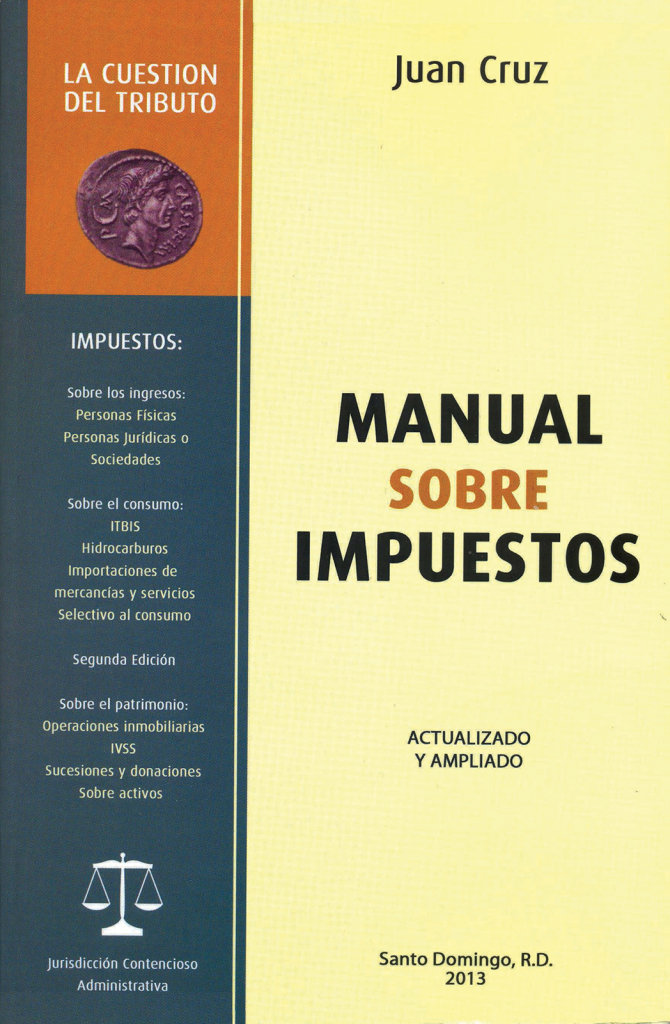 Portada, Biografia y Prologo libro Manual sobre Impuestos Autor  Juan Cruz-1